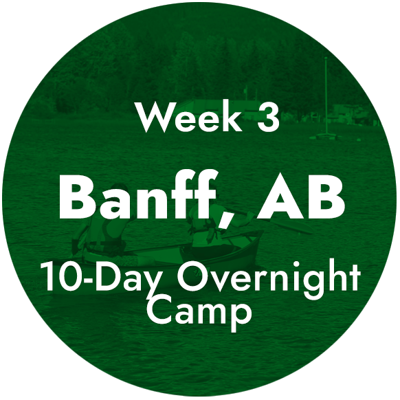 Week 3 - Banff, AB - 10-Day Overnight Camp