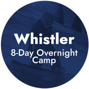 Whistler - 8-Day Overnight Camp