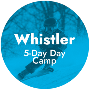 Whistler - 5-Day Day Camp