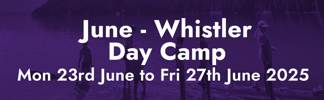 daycamp June Whistler