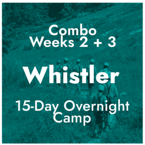 Combo Weeks 2 + 3 - Whistler, BC - 15-Day Overnight Camp