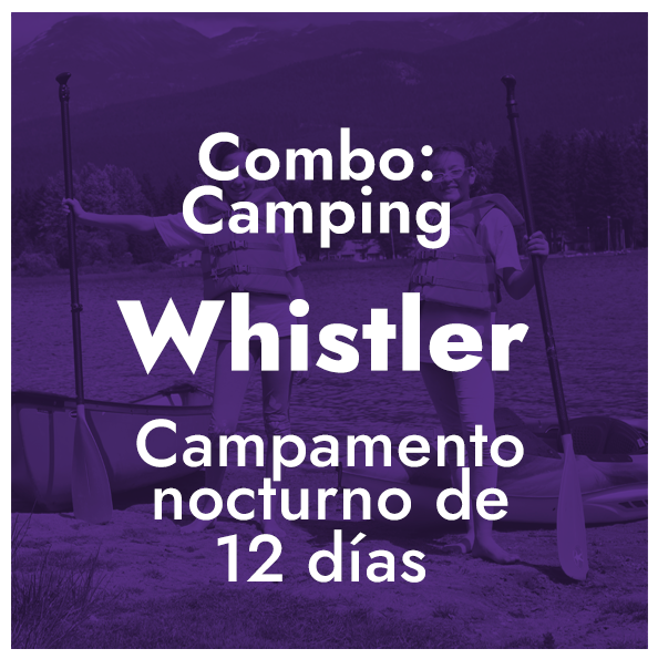 Combo Camping - Whistler, BC - Campamento nocturno de 12 días